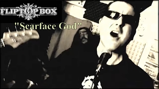 Fliptop box-Scarface God