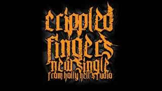 Video CRIPPLED FINGERS - ONE