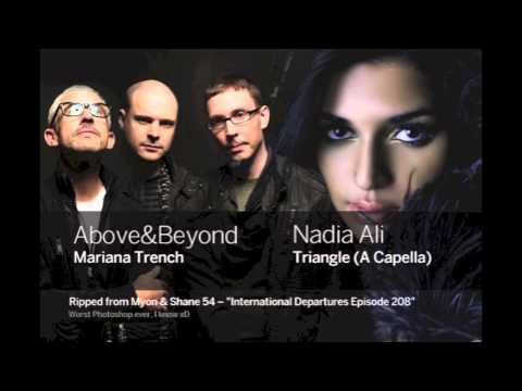 Above & Beyond vs Nadia Ali - Mariana Trench Triangle (A capella) HD