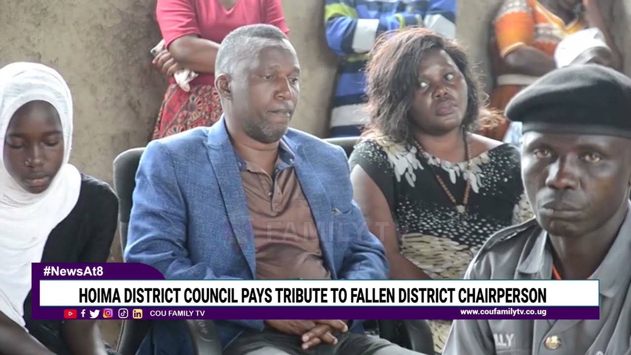 Hoima District Council Pays Tribute To Fallen District Chairperson.