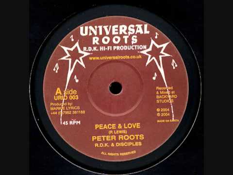 PEACE & LOVE - Peter Roots / RDK / Disciples