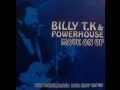 Billy T. K. & Powerhouse  - Southernman