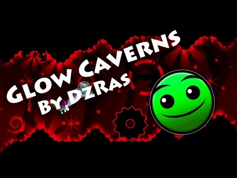 Geometry Dash - Glow Caverns (By DzRas) [All Coins]