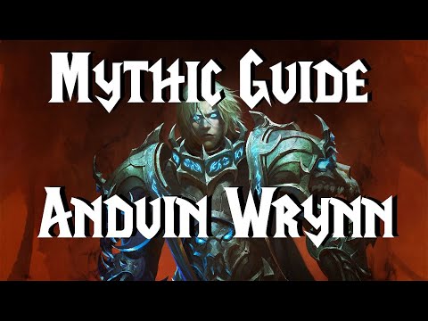 Mythic Anduin (FATED) - Boss Guide | Sepulcher of the First Ones