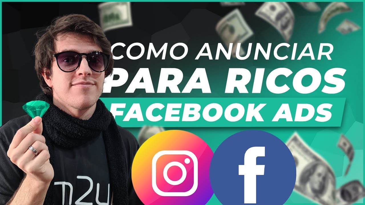 Facebook Ads: 6 públicos para atingir PESSOAS RICAS!