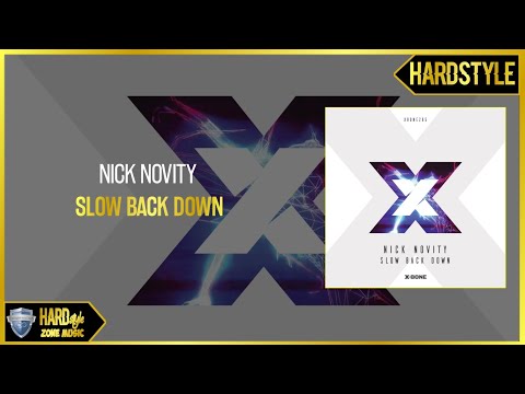 Nick Novity - Slow Back Down (Original)