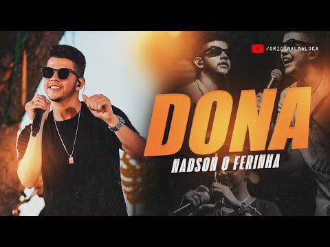 DONA - Nadson O Ferinha