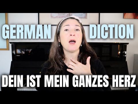 GERMAN DICTION FOR SINGERS: Dein ist mein ganzes Herz (from "Das Land des Lächelns" by Franz Lehár