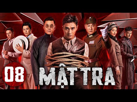 Phim Siêu Hay 2024 | MẬT TRA - Tập 08 (Thuyết Minh) | Phim Hành Động Võ Thuật Kháng Nhật Mới Nhất
