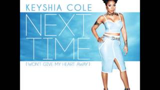 Keyshia Cole - Next Time Lyrics [RDB]