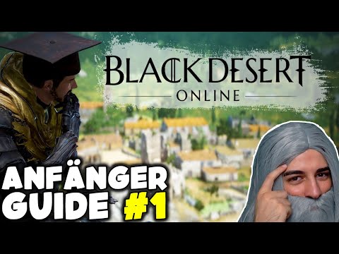 Black Desert Online Ultimativer Anfänger Guide Part 1 | Deine ersten Schritte in BDO - Wakayashi