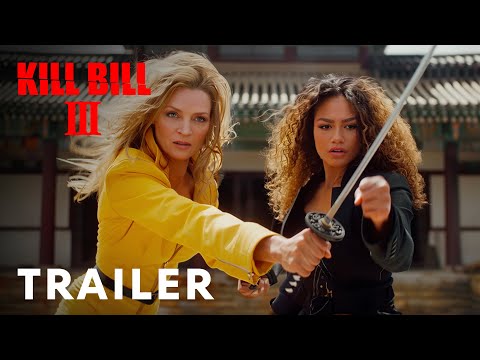 Kill Bill: Vol. 3 - First Trailer | Uma Thurman, Zendaya