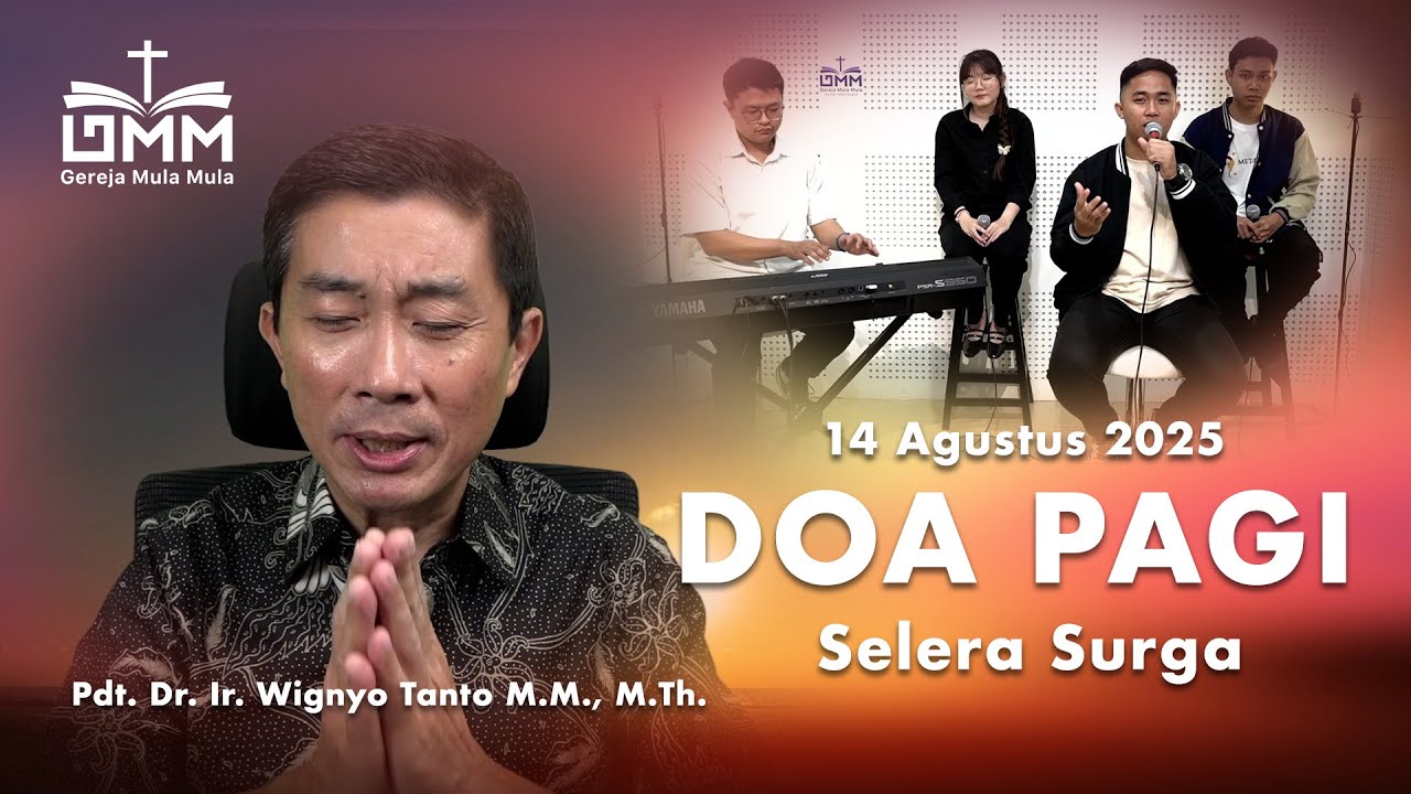 DOA PAGI | Selera Sorga – 14 Agustus 2025 | Ps. Wignyo Tanto