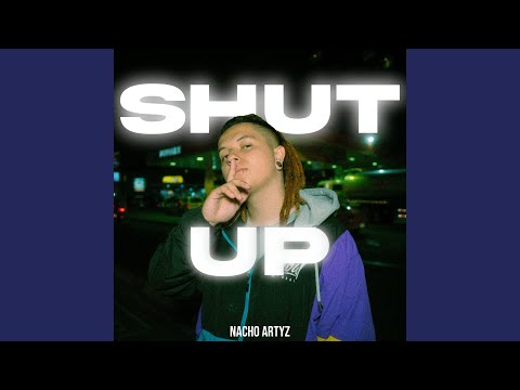 Shut Up