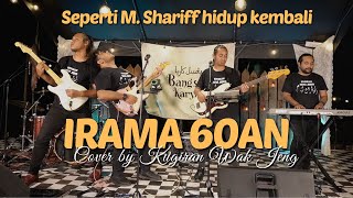Download lagu Irama 60an (M. Shariff) - Cover by Kugiran Wak Jeng mp3