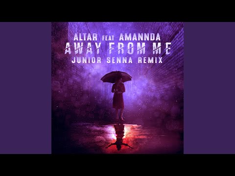 Away From Me (feat. Amannda)