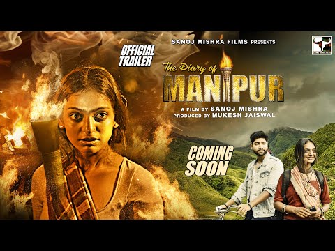 First Teaser THE DIARY OF MANIPUR