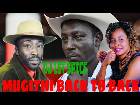 BEST MUGITHI HITS NGOGOYO MIX 2022_DJ 1ST SPICE