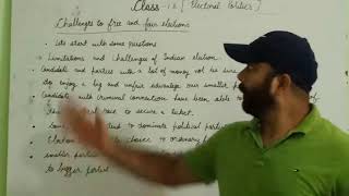 Electoral Politics ( Challenges to free and fair elections)