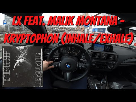 Let's Drive: LX feat. Malik Montana - Kryptophon (INHALE/EXHALE) [Szczecin-Edition]