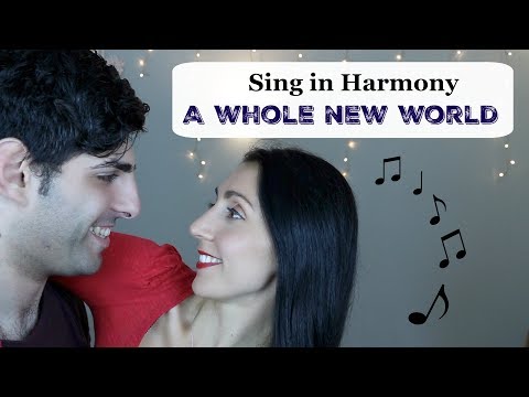 Sing in Harmony: A WHOLE NEW WORLD