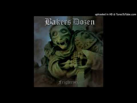 Bakers Dozen - The Offence