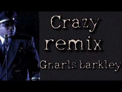Crazy gnarls barkley remix  (DJ mc fear