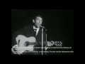Jacques Brel Quand on a que L'amour LIVE PERFORMANCE (English and French subtitles)