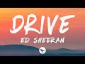 Ed Sheeran - Drive (From F1® The Movie) [Lyrics]