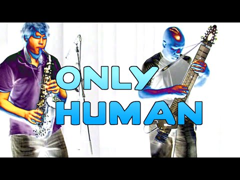 Only Human - Saxophone & Chapman Stick - BriansThing & Kevin Keith