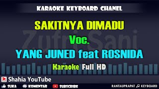 Download lagu SAKITNYA DI MADU VOC. YAN JUNEID FEAT ROSNIDA │ KARAOKE KN7000 mp3 Download lagu SAKITNYA DI MADU VOC. YAN JUNEID FEAT ROSNIDA │ KARAOKE KN7000 mp3