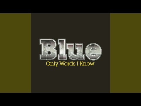 Video thumbnail for Only Words I Know