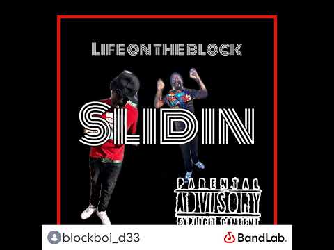 Slidin  blockboi.d33