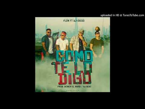 Flow Ft. Aj & Diego - Como te lo digo (Audio Oficial)