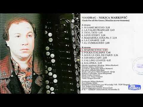 Miodrag Mikica Markovic - Spanish eyes - (Audio 1993)