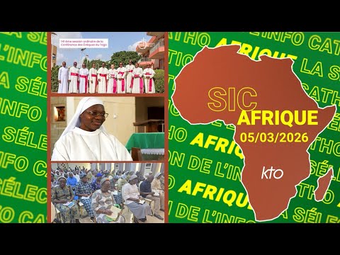 #SICAfrique 5 mars 2026 - L’essentiel de l’actu catho africaine