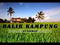Download Lagu Balik Kampung - Sudirman Lirik Lagu Mp3 Free