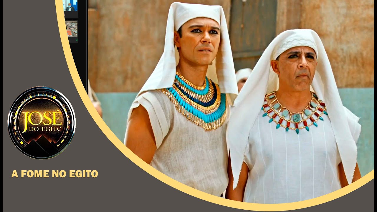 JOSÉ DO EGITO: O povo clama a Faraó por comida