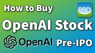 How to Buy OpenAI Stock Pre-IPO - I