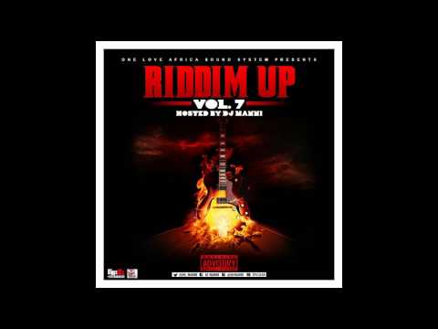 DJ MANNI RIDDIM UP VOL.7