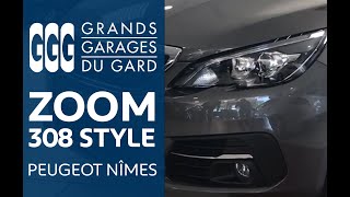 La concession des Grands Garages du Gard - Peugeot Nîmes zoom sur la 308 Style
