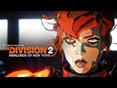 The Division 2: Warlords of New York - Official Animated Cinematic Short Trailer
