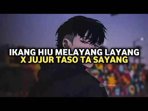 DJ Ikan Hiu Melayang-layang X Jujur Taso Ta Sayang (DJ Cuma Ngana) Viral TikTok 2025