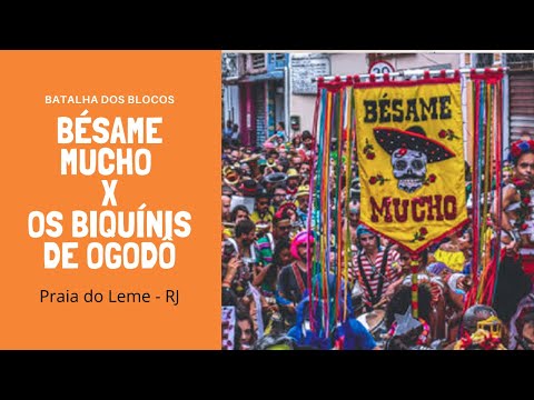 Batalha dos Blocos: Os Biquínis de Ogodô convidam Sungas de Odara × Bésame Mucho - Leme
