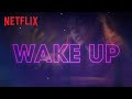 Wake Up Lyric Video Julie And The Phantoms Netflix Family