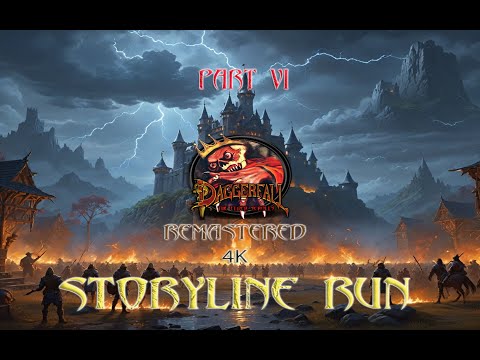 Daggerfall 4K Remastered 2024 - Part 6 - Longplay, NoComment