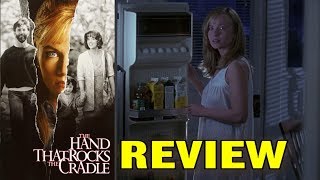 The Hand that Rocks the Cradle (1992) movie review