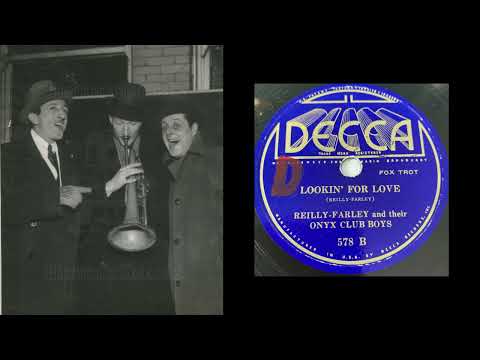 Reilly-Farley & Their Onyx Club Boys - Looking For Love