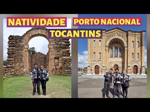 Natividade e Porto Nacional: Onde Nasceu a História do Tocantins | Viagem de Moto