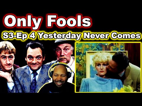 Only Fools and Horses Season 3 Episode 4 Yesterday Never Comes Reaction